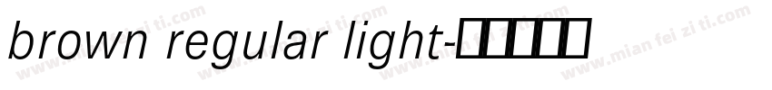 brown regular light字体转换